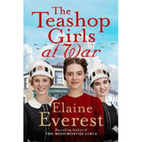 Paperback The Teashop Girls at War by Elaine Everest