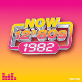 CD Now 12&amp;quot; 80s: 1982 Part 1 by Various Artists