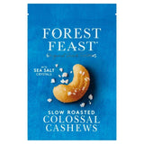 Forest Feast Slow Roast Sea Salt Colossal Cashews   120g